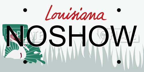 NOSHOW Louisiana License Plate