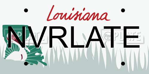 NVRLATE Louisiana License Plate
