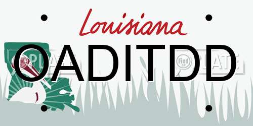 OADITDD Louisiana License Plate