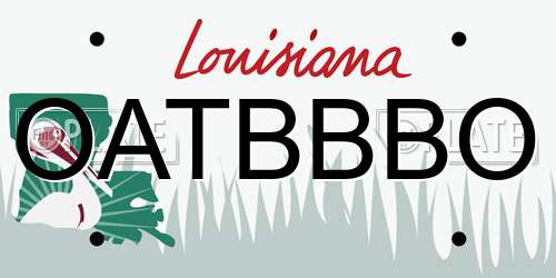 OATBBBO Louisiana License Plate