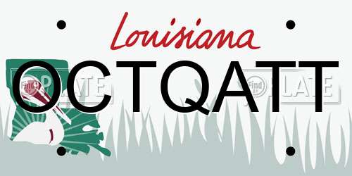 OCTQATT Louisiana License Plate