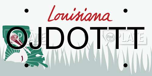 OJDOTTT Louisiana License Plate