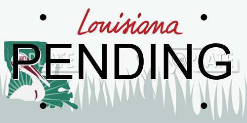 PENDING Louisiana License Plate