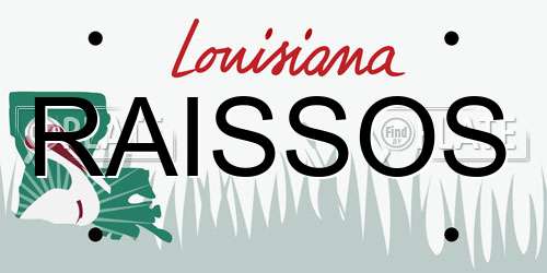 RAISSOS Louisiana License Plate
