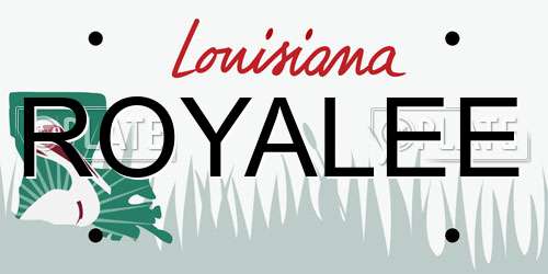 ROYALEE Louisiana License Plate