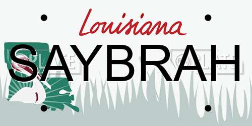 SAYBRAH Louisiana License Plate