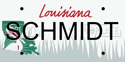 SCHMIDT Louisiana License Plate