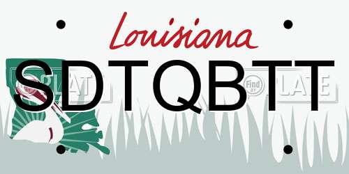 SDTQBTT Louisiana License Plate
