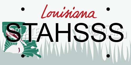 STAHSSS Louisiana License Plate