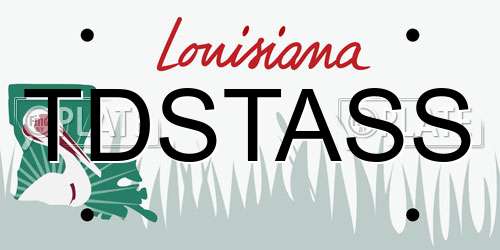 TDSTASS Louisiana License Plate