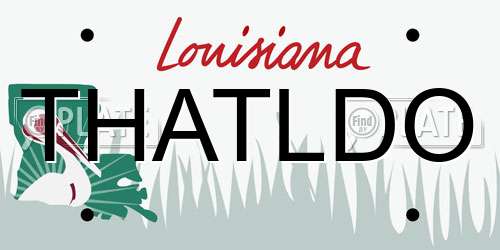 THATLDO Louisiana License Plate