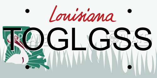 TOGLGSS Louisiana License Plate