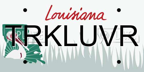 TRKLUVR Louisiana License Plate