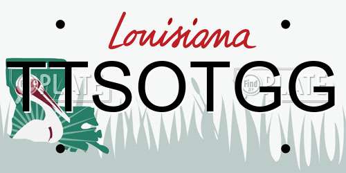 TTSOTGG Louisiana License Plate