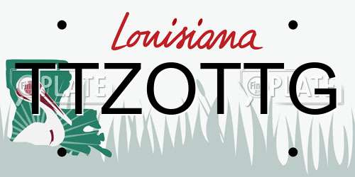 TTZOTTG Louisiana License Plate