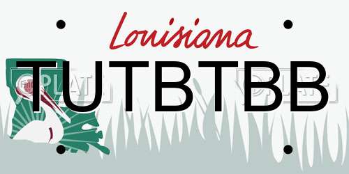 TUTBTBB Louisiana License Plate
