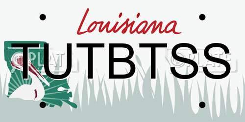 TUTBTSS Louisiana License Plate