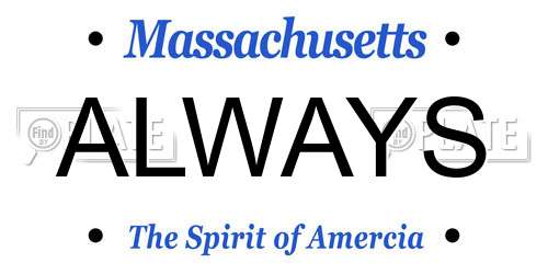 ALWAYS Massachusetts License Plate