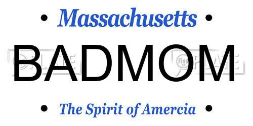 BADMOM Massachusetts License Plate