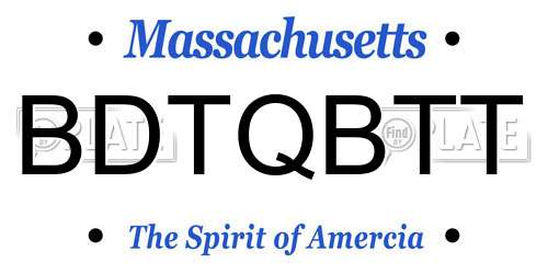 BDTQBTT Massachusetts License Plate