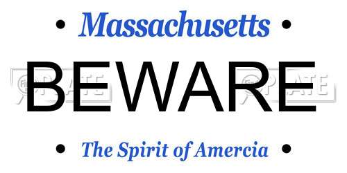 BEWARE Massachusetts License Plate