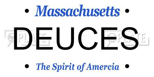 DEUCES Massachusetts License Plate