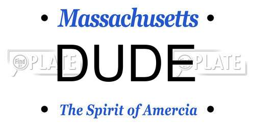 DUDE Massachusetts License Plate