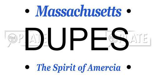 DUPES Massachusetts License Plate