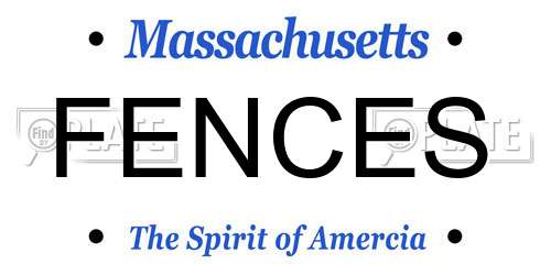 FENCES Massachusetts License Plate
