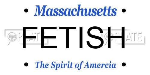 FETISH Massachusetts License Plate