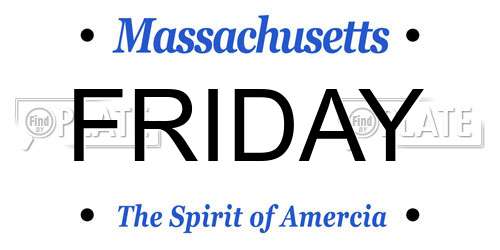 FRIDAY Massachusetts License Plate