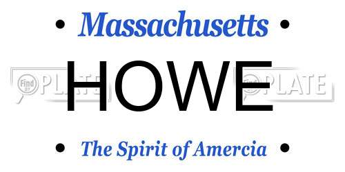 HOWE Massachusetts License Plate