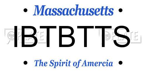 IBTBTTS Massachusetts License Plate