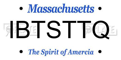 IBTSTTQ Massachusetts License Plate