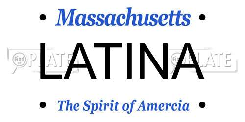 LATINA Massachusetts License Plate