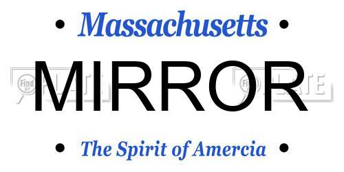 MIRROR Massachusetts License Plate