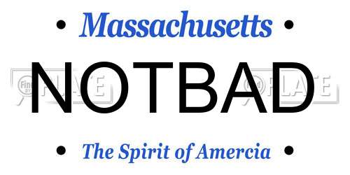 NOTBAD Massachusetts License Plate