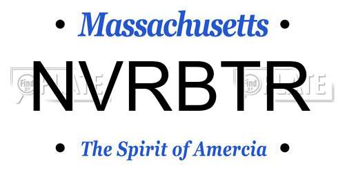 NVRBTR Massachusetts License Plate