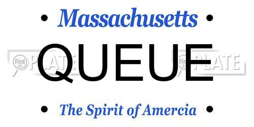 QUEUE Massachusetts License Plate