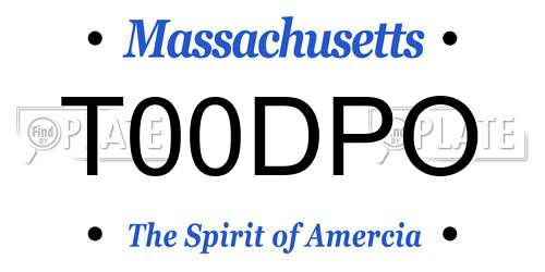 T00DPO Massachusetts License Plate