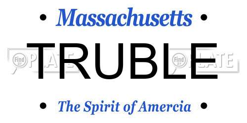 TRUBLE Massachusetts License Plate