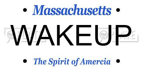 WAKEUP Massachusetts License Plate