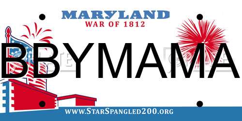 BBYMAMA Maryland License Plate