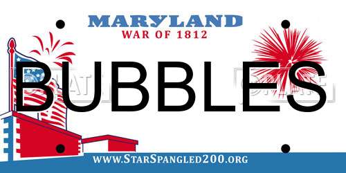 BUBBLES Maryland License Plate