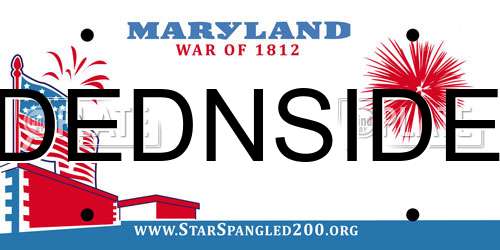 DEDNSIDE Maryland License Plate