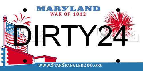DIRTY24 Maryland License Plate