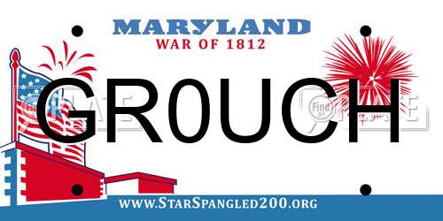GR0UCH Maryland License Plate