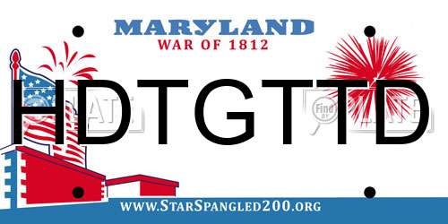 HDTGTTD Maryland License Plate