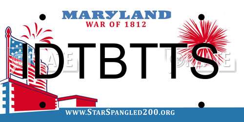 IDTBTTS Maryland License Plate