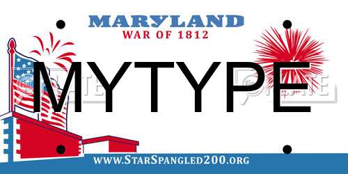 MYTYPE Maryland License Plate